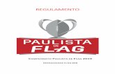 REGULAMENTO - Flag Football Brasil...6 O vínculo de cada atleta com sua equipe se dá pelo regimento interno de cada agremiação, tendo o diretor responsável se certificado de que