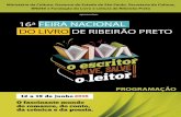 16ª FEIRA NACIONAL DO LIVRO DE RIBEIRÃO PRETO...A fundação, criada em 2004 especialmente para realizar a Feira Nacional do Livro de Ribeirão Preto, cresceu. Em 2015, depois de