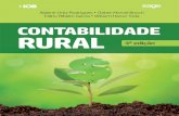 Contabilidade Rural - 4ª ed · por fim contribuir para o ensino básico da Contabilidade Rural, no Bra-sil, atendendo uma necessidade de todos aqueles que se interessam pelos assuntos