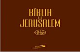 A Bíblia de Jerusalém · A Bíblia de Jerusalém 2 1Assim foram concluídos o céu e a terra, com todo o seu exército.2Deus concluiu no sétimo dia a obra que fizera e no sétimo