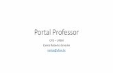 Apresentação do PowerPointBem vindo ao novo Portal do Professor O sistema foi remodelado para se adequar ao vrsual dos demais portais da insttuiçäo- Caixa postal 3 Juçara Salete