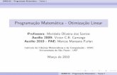 Programação Matemática - Otimização Linearwiki.icmc.usp.br/images/1/13/Aula2PM_mari.pdf · SME0110–ProgramaçãoMatemática–Turma1 ProblemadeTransporte PossíveisAplicações