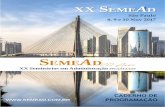 XX S AXX SEMEAD – Seminários em Administração FEA- USP 3 São Paulo – 08, 09 e 10 de Novembro de 2017 Coordenadores de Áreas e Líderes de Temas Administração Pública-Coordenadores: