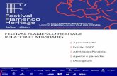 FESTIVAL FLAMENCO HERITAGE RELATÓRIO ATIVIDADES · O Festival Flamenco Heritage realizou-se este ano pelo primeira vez, de 26 Outubro a 15 Novembro de norte a sul de Portugal e também