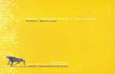 ARTE MODERN0 - Memoria Chilena · 2006-05-19 · tual, un orden latente. La punta que baja, roza la albura y la hiende. ... la unidimensionalidad (suscitado por la linea), cinta de