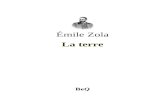 La terrebeq.ebooksgratuits.com/vents-word/Zola-15.doc · Web viewÉmile Zola La terre BeQ Émile Zola 1840-1902 Les Rougon-Macquart La terre roman La Bibliothèque électronique du
