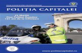 MARTIE - Politia Romana · din 23 aprilie 2002, data de 25 martie a fost desemnat` Ziua Poli]iei Române. Alegerea acestei date este legat` de simbolul cre[tin al Bunei Vestiri, aflat