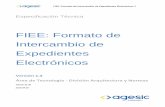 FIEE: Formato de Intercambio de Expedientes Electrónicos · FIEE-caratula-version FIEE-caratula-folios FIEE-fecha FIEE-numero-expediente Carátula modificada 1 en PDF Firma de la