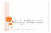 paginapessoal.utfpr.edu.br › kathya › Disciplinas › matematica... · MATEMÁTICA ISCRETAPARA ENGENHARIADE COMPUTAÇÃO2020-01-10 · Quantidade de grafos distintos com nvértices