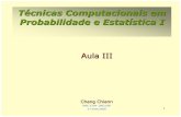 Técnicas Computacionais em Probabilidade e Estatística Ichang/home/mae5704/mae5704-aula3.pdf · Bases iguais Construir um retângulo para cada classe, com base igual ao tamanho