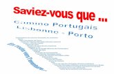 Porto—Vila Do ondo Ponte de Lima Matosinhos Vila Do onde Vigo · Retour Ponte de Lima Il ne faut pas oulier que dans ette région, on produit un vin d’appellation , le « Vinho