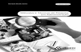 Métodos e Técnicas de Pesquisa em Administração · 2016-09-16 · 8 CEDERJ Métodos e Técnicas de Pesquisa em Administração | O projeto de sua vida acadêmica INTRODUÇÃO