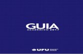 GUIA - PROGRAD/UFU...organizada, quais os órgãos administrativos responsáveis, quais os níveis e modalidades de ensino, entre outros aspectos em que se definee se regulariza o