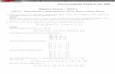 Lista 3 - Depend^encia e Independ^encia Linear, Bases e ...professor.ufabc.edu.br/~nelson.faustino/Ensino/Exercicios/AL/Respostas... · Algebra Linear - 2019.1 Lista 3 - Depend^encia