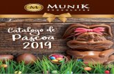 Catálogo de Páscoa 2019 - Chocolates Munikmunik.com.br/pdfs/Pascoa2019.pdf · São Paulo - Zona Oeste PERDIZES Rua Caiubi, 192 Fone: (11) 3384-3560 Seg. a Sex. 9h as 18h - Sáb.
