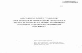 INOVAÇÃO ECOMPETITIVIDADE: Uma proposta de redefinição da ... · FUNDAÇÃO GETULIO VARGAS ESCOLA DE ADMINISTRAÇÃO DE EMPRESAS DE SÃO PAULO EDMILSON ALVES DE MORAES INOVAÇÃO