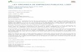 LEY ORGANICA DE EMPRESAS PUBLICAS, LOEP...CONSTITUCION DE LA REPUBLICA DEL ECUADOR, Arts. 313, 315 TITULO II DE LA DEFINICION Y CONSTITUCION DE LAS EMPRESAS PUBLICAS Art. 4.- DEFINICIONES.-