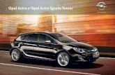 Catalogo Opel Astra - Opel Portugal · O Opel Astra Sports Tourer não tem um perfil somente elegante, oferece também todo o estilo e desempenho a que aspira, sendo igualmente bastante