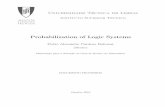 Probabilization of Logic Systems - ULisboasqig.math.ist.utl.pt/pub/BaltazarP/10-B-PhDthesis.pdfUniversidade Técnica de Lisboa Instituto Superior Técnico Probabilization of Logic