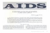 A informa.;io correta, sem preconceitos, essencial para a ... · Este artigo apresenta as informa~6es essenciais sobre a Aids. 0artigo "Imuno-logia ", a pagina 21 desta revista, daao