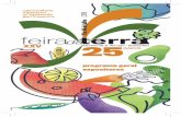 programa geral expositores - ADCL · 2019-07-02 · expositores. XXV Edição da Feira da Terra – S ... , a gastronomia e as atividades económicas e artísticas e que valorizam