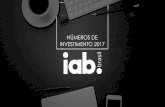 NÚMEROS DE INVESTIMENTO 2017 - IAB Brasil · 1. Display em portais, redes sociais, sites verticais, ad networks e GDN (o questionário perguntava CPM máximo, mínimo e médio e