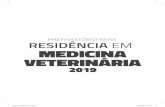 MEDICINA VETERINÁRIAApresentação O livro Preparatório para Residência em Medicina Veterinária – 2019 é o mais organizado e comple - to livro para os Veterinários que desejam