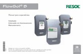 Flow Sol B - RESOLcontrollerO separador de ar é utilizado para eliminar o ar con-tido na mistura de água/glicol do circuito solar. O ar separa-se do fluido de transferência de calor