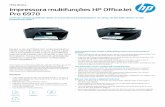 Pro 6970 Impressora multifunções HP Of ficeJet · Ficha técnica | Impressora multifunções HP Of ficeJet Pro 6970 Especificações técnicas Notas de rodapé Comparativamente