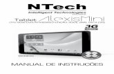 MANUAL DE INSTRUÇÕES - Ntech · Gostaríamos de o congratular pela sua aquisição de um Tablet da marca NTech, pois a mesma demonstra um elevado sentido de escolha. Ao desenvolvermos