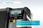SINAMICS G120 - assets.new.siemens.com · Perfuração Serra de eixos para: Torneamento Usinagem a laser Corte de engrenagens Trituração Puncionadoras Bombas para descalcificação