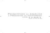 Princípios análise e sistemas UML · Cip-Brasil. Catalogação-na-fonte Sindicato Nacional dos Editores de Livros, RJ B469p 3. ed. Bezerra, Eduardo, 1972-Princípios de análise