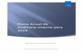 Plano Anual de Auditoria Interna para 2019 · 2019-01-08 · 4.3.4 – Determinação das áreas relevantes de auditoria Esta fase corresponde à seleção das áreas a auditar dentro
