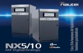 NX5/10 - Nautel...tiene acceso a controles, alarmas, registros e informes por medio del internet. compatIbIlIdad snmp Los transmisores NX también son compatibles con Simple Network