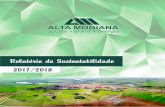 Relatório de Sustentabilidade 2017/2018 - Alta …...RELATÓRIO DE SUSTENTABILIDADE 2017/2018 Fundada em 1983, a Usina Alta Mogiana iniciou suas avidades com o propósito de movimentar