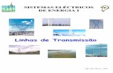 SISTEMAS ELÉCTRICOS DE ENERGIA Imam/Linhas-01.pdf · SISTEMAS ELÉCTRICOS DE ENERGIA I Condutividade superficial Poeiras e sais depositados + humidade condução de corrente 9Alongar
