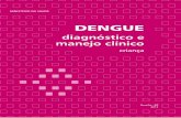 criança - sbp.com.br“STICO_E... · Com esta recente mudança na epidemiologia da dengue no Brasil, tor-na-se necessário intensificar a organização e qualificação dos serviços