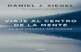 PVP 26,00 PAIDÓS Contextos PAIDÓS · En este libro, el conocido neuropsiquiatra Daniel J. Siegel, autor de obras de gran éxito, hace uso de su sensibilidad tan característica