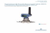 Transmissor de Pressão Rosemount Série 3051S e Fluxímetro ... · Manual de Referência Rosemount 3051S e 3051S MultiVariable Wireless para obter mais instruções. O manual ...