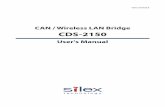 CAN / Wireless LAN Bridge CDS-21501. はじめに 1 このたびは、CAN / Wireless LAN Bridge CDS-2150（以降、本製品）をお買 い求めいただき、誠にありがとうございます。