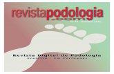 Revista Digital de Podologia Digital... · frequentes nas consultas de podologia. Ambas as lesões são produzidas por uma alteração no pro-cesso de queratinização. Originam-se