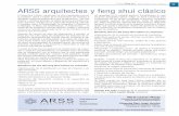 GIROSALUT ARSS arquitectes y feng shui clásico · El Feng Shui Clásico, aquel que ha sido mantenido vivo en la tradición china a través de la transmisión de maestro a discípulo,