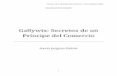Gallywix: Secretos de un Príncipe del Comercious.media.blizzard.com/wow/lore/pdfdownload/leader-story/gallywix/gallywix-esMX.pdfSecretos de un Príncipe del Comercio - Gavin Jurgens-Fyhrie
