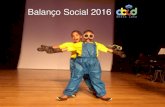 Balanço Social 2016abcdnossacasa.org.br/wp-content/uploads/2017/05/Balanço... · 2017-05-22 · certificado de Gestão e Transparência conferido pelo Instituto Doar, que atestou