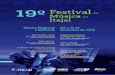 Festival - Rogerio Caetano · Mostra Regional e Nacional 06 a 10 de Setembro de 2016 Yamandú Costa 06.09 - 20h30 - Teatro Municipal de Itajaí Ingresso: R$ 20,00 / Meia R$ 10,00