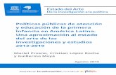 Políticas públicas de atención y educación de la primera ... · paulatino de ratificaciones en los diferentes países de América Latina, el cual encuentra un hito de consolidació