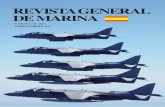 REVISTA GENERAL DE MARINA - armada.defensa.gob.es · El almirante Miranda tuvo la satisfacción de ver las primeras unidades operativas de la que fue otra de sus grandes obras: la