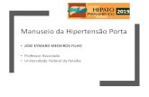 JOSE EYMARD MEDEIROS FILHO - HEPATO PERNAMBUCO · 2019-06-06 · Tratamento farmacológico (modificação parcial frente ao BAVENO V) -Na suspeita de sangramento varicoso, deve-se
