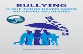 SUMÁRIO - Escoteiros · consegue se defender, seja fisicamente ou intelectualmente, aí sim podemos caracterizar o bullying. A caracterização do bullying ainda implica no fato