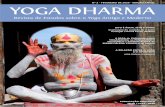 Revista de Estudos sobre o Yoga Antigo e Moderno · Yoga Dharma – Revista de Estudos Sobre o Yoga Antigo e Moderno . contém artigos escritos apenas em língua portuguesa. Face